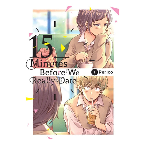 15 Minutes Before We Really Date Volume 01 Manga Book Front Cover