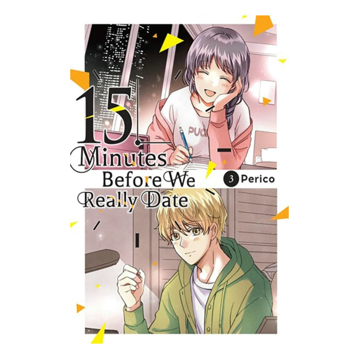 15 Minutes Before We Really Date Volume 03 Manga Book Front Cover