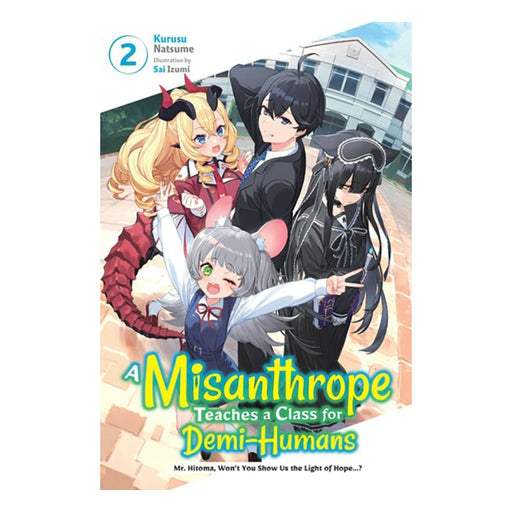 A Misanthrope Teaches a Class for Demi-Humans Volume 02 Manga Book Front Cover