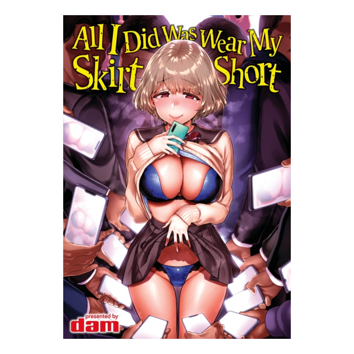 All I Did Was Wear My Skirt Short Hentai Manga Front Cover