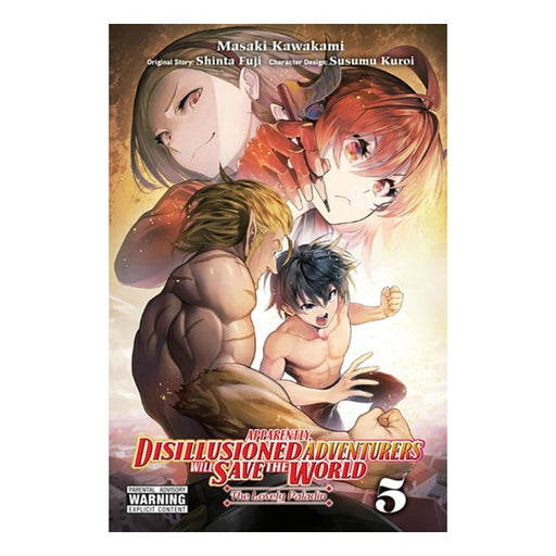 Apparently, Disillusioned Adventurers Will Save the World Volume 05 Manga Book Front Cover