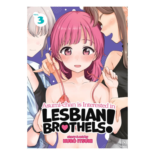 Asumi-chan is Interested in Lesbian Brothels! Volume 03 Manga Book Front Cover