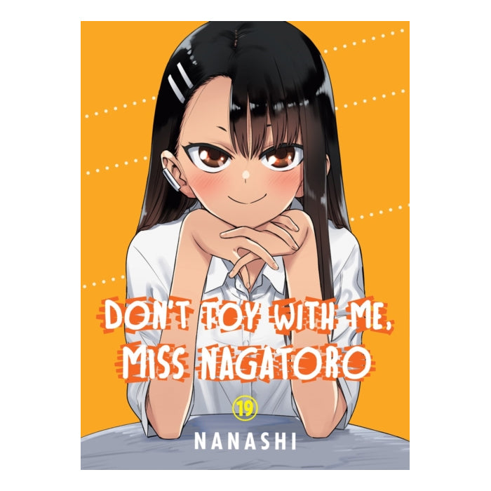 Don't Toy With Me Miss Nagatoro Volume 19 Manga Book front cover