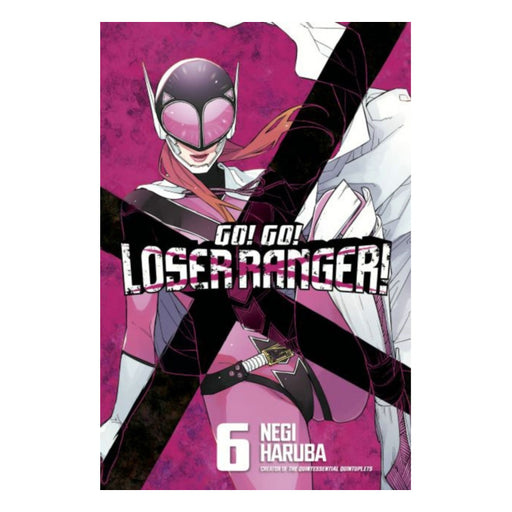 Go! Go! Loser Ranger! Volume 06 Manga Book Front Cover