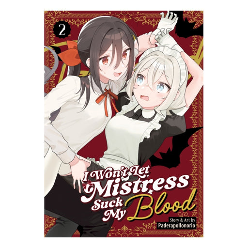 I Won't Let Mistress Suck My Blood Volume 02 Manga Book Front Cover