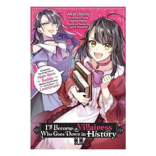 I’ll Become a Villainess Who Goes Down in History Volume 01 Manga Book Front Cover