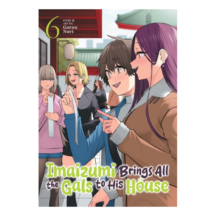 Imaizumi Brings All the Gals to His House Volume 06 Manga Book Front Cover