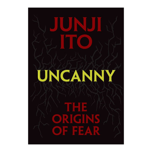 Junji Ito Uncanny The Origins of Fear Manga Book Front Cover