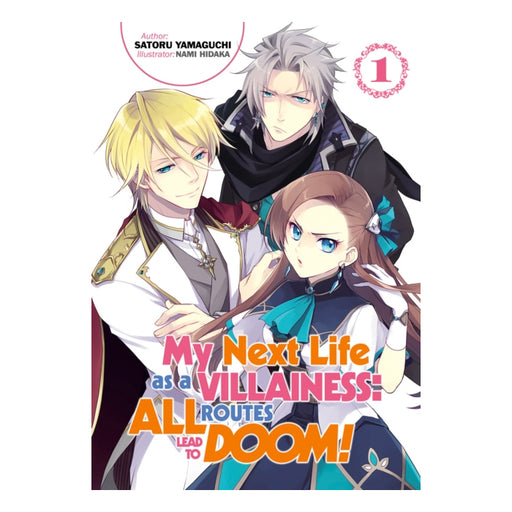 My Next Life as a Villainess All Routes Lead to Doom! Volume 1 All Routes Lead to Doom! Volume 01 Light Novel Front Cover