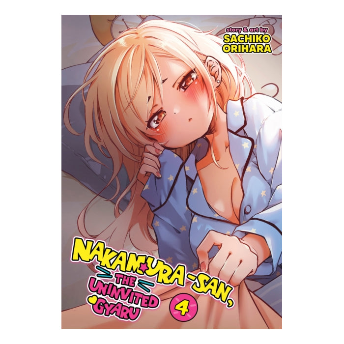 Nakamura-san, the Uninvited Gyaru Volume 04 Manga Book Front Cover
