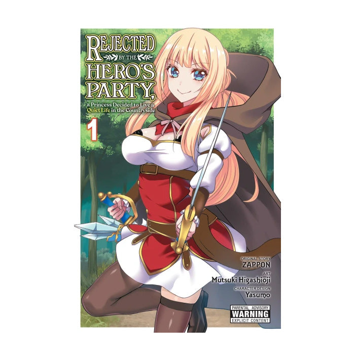 Rejected by the Hero's Party, a Princess Decided to Live a Quiet Life in the Countryside Volume 01 Manga Book Front Cover