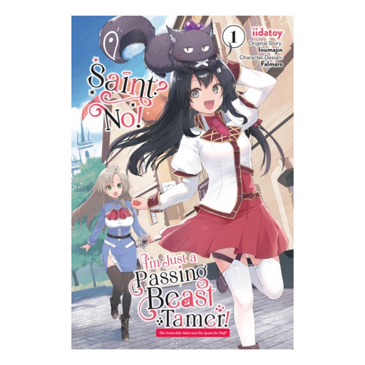 Saint No! I'm Just a Passing Beast Tamer! Volume 01 Manga Book Front Cover