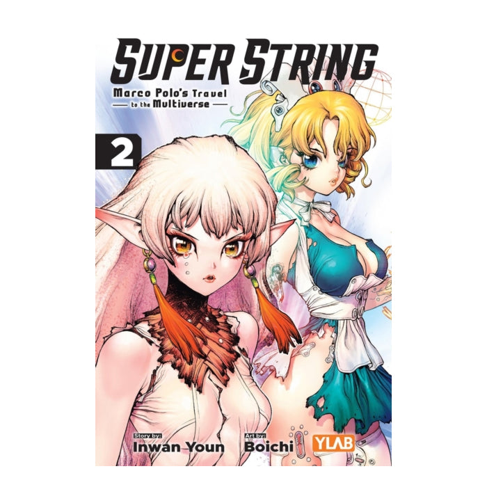Super String Marco Polo’s Travel to the Multiverse Volume 02 Manga Book Front Cover