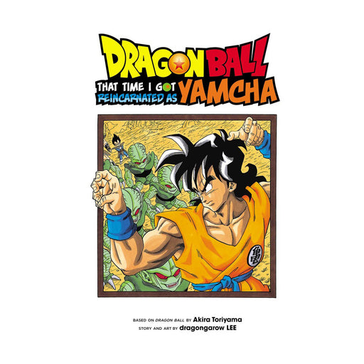 Dragon Ball That Time I Got Reincarnated As Yamcha Manga Book Front Cover