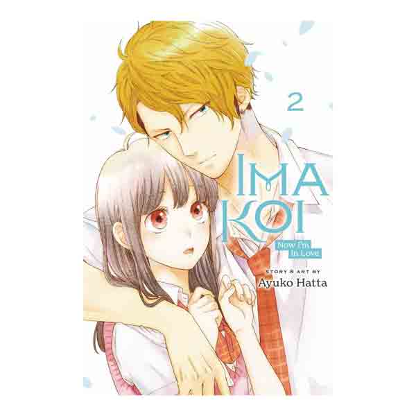 Ima Koi Now I'm In Love Volume 02 Manga Book Front Cover