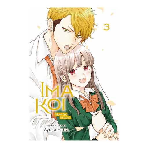 Ima Koi Now I'm In Love Volume 03 Manga Book Front Cover
