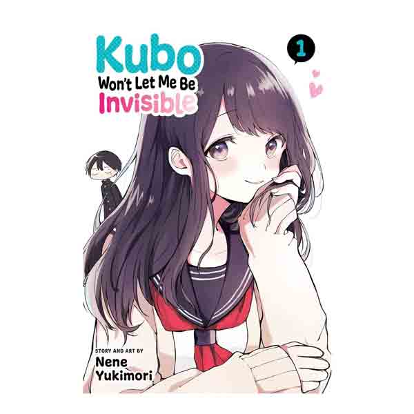 Kubo Won't Let Me Be Invisible Volume 01 Manga Book Front Cover