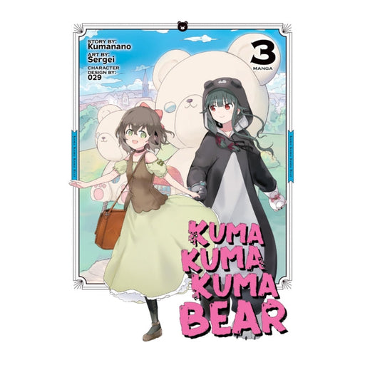 Kuma Kuma Kuma Bear Volume 03 Manga Book Front Cover