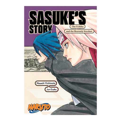 Naruto Sasuke's Story The Uchiha and the Heavenly Stardust Front Cover