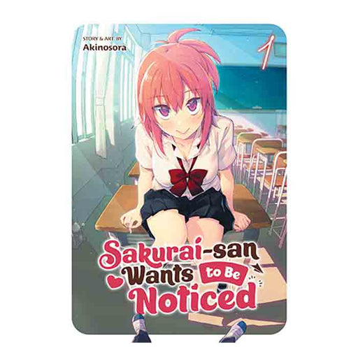 Sakurai-san Wants to Be Noticed Volume 01 Manga Book Front Cover