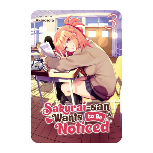 Sakurai-san Wants to Be Noticed Volume 03 Manga Book Front Cover