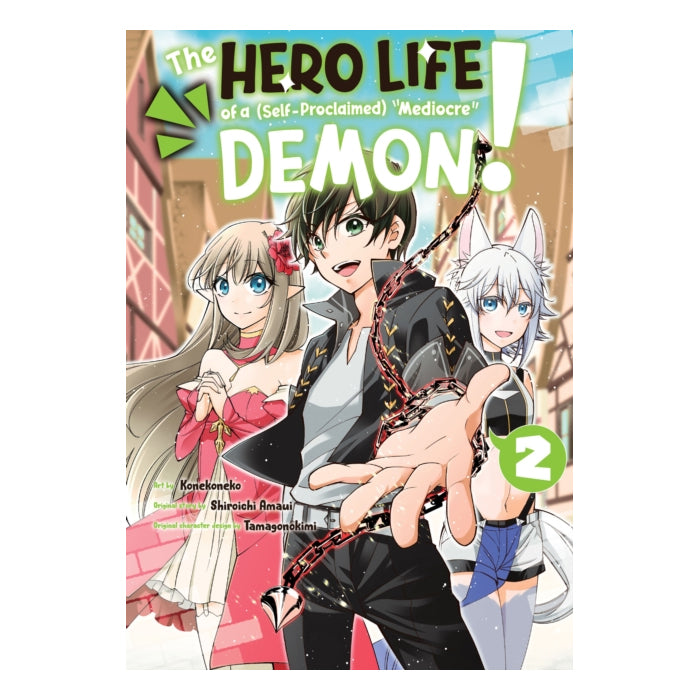 The Hero Life of a (Self-Proclaimed) Mediocre Demon! Volume 02 Manga Book Front Cover